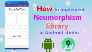 How to implement Neumorphism library in Android studio  Custom UI Neumorphism design Bangla [upl. by Everson]