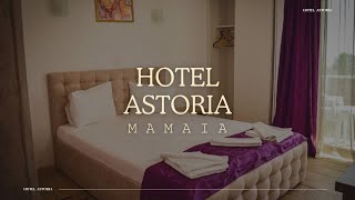 HOTEL ASTORIA MAMAIA OFERTE CAZARE HOTEL MAMAIA REZERVARE CAMERE LA MARE HOTEL LANGA PLAJA MAMAIA [upl. by Collins]