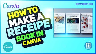 How to Make a Recipe Book in Canva  DIY Cookbook Tutorial [upl. by Eninaj]