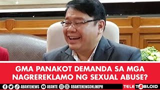 GMA panakot demanda sa mga nagrereklamo ng sexual abuse [upl. by Bainter]