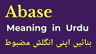 Abase Meaning in Urdu  Abase Ka Matlab Kya Hota Hai  English With Raaz [upl. by Jarlen770]