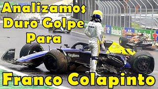 DURO GOLPE PARA FRANCO COLAPINTO  ANALIZAMOS  🏁 francocolapinto colapinto formula1 williams [upl. by Irrek]