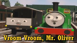 Vroom Vroom Mr Oliver [upl. by Rebmyk]