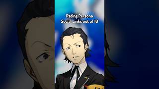 Rating Social Links out of 10 Hidetoshi Odagiri Persona 3 Emperor [upl. by Primaveria431]