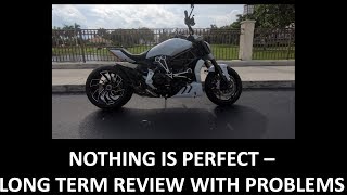 Ducati X Diavel S Long Term Review  Problems [upl. by Iahc779]