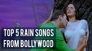 Top 5 Rain Songs from Bollywood [upl. by Aya]