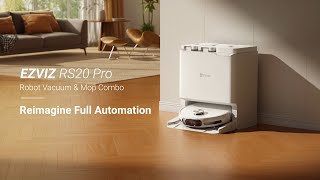 EZVIZ RS20 Pro  New epitome of handsfree robotic cleaning [upl. by Dixil779]