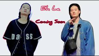 Karen New Song 2023 By Eh La Coming Soon [upl. by Mile]