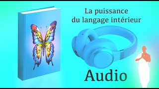 La puissance du langage intérieur [upl. by Mylan]