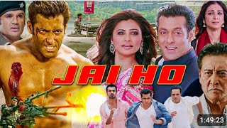 Jai Ho Full Movie HD  Salman Khan Daisy Shah Tabu  Danny [upl. by Eatnahs]