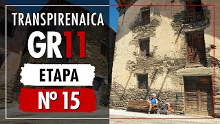 Transpirenaica GR11  ETAPA 15  Hacia Espot [upl. by Anirehtak]