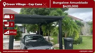 Bungalow Amueblado en Green Village Cap Cana  ¡Tu Refugio Perfecto [upl. by Kingston367]