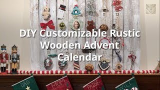 DIY Customizable Rustic Wooden Advent Calendar [upl. by Tilford941]