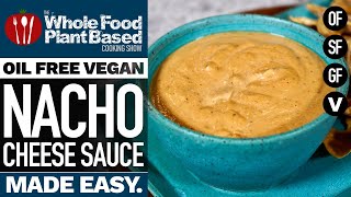 OIL FREE VEGAN NACHO CHEESE SAUCE » sugar free dairy free and mindblowingly delicious [upl. by Hills345]