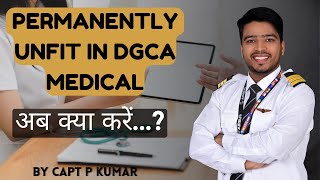 DGCA MEDICAL CLASS 1  STORY OF A UNFIT PILOT  CAPT P KUMAR [upl. by Atenahs]