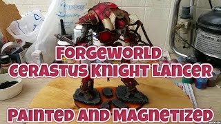 Forgeworld Cerastus Knight Lancer painted and fully magnetized [upl. by Amil306]