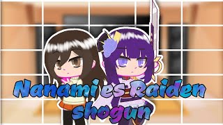 Kamisama hajimemashita reacciona a Nanami es Raiden shogun [upl. by Hesky]