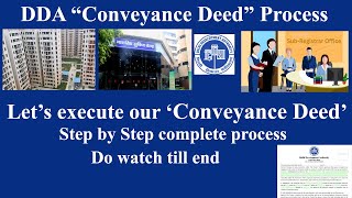 DDA Conveyance Deed Process 🔥I DDA Conveyance Deed Execution I DDA Registry I DDA flats registry🔥 [upl. by Filippo]