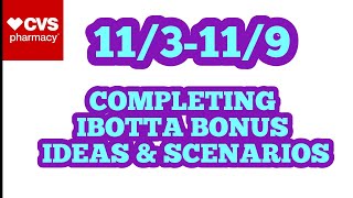 MORE DEALS IBOTTA BONUS IDEAS amp SCENARIOS CVS 113119 [upl. by Joselow386]