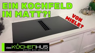 Das neue kratzfeste fettresistente matte Kochfeld von Miele mit Muldenlüfter  Frankies Favoriten [upl. by Hoeg551]