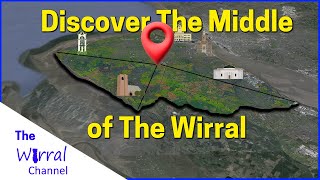 Unveiling the Wirrals Geographic Heart Pt1  Borough [upl. by Asirrak]