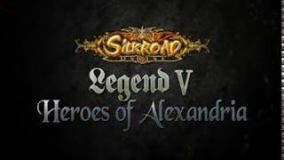 Trailer Silkroad Online Legend V 5  Heroes of Alexandria  Silkroad Online ISRO  2018 [upl. by Leith22]