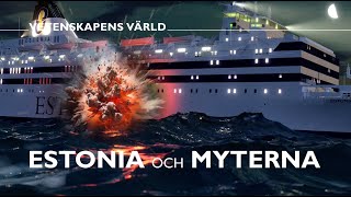 Estonia Och Myterna Estonia amp the Myths  Vetenskapens Värld Dokumentär  HD [upl. by Cicily]