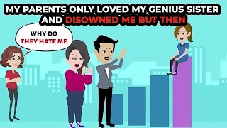 My parents only loved my genius sister and disowned me but then aitareddit relationship reddits [upl. by Yesnil]