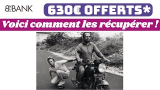 BforBank  630€ OFFERTS prime et parrainage [upl. by Akfir]