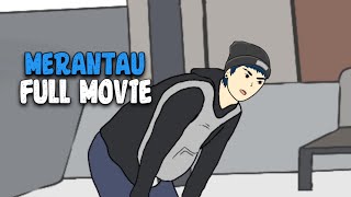 MERANTAU FULL MOVIE  DRAMA ANIMASI [upl. by Anirahs]