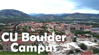 University of Colorado Boulder  4K Campus Drone Tour [upl. by Ylliw]