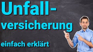 Unfallversicherung  einfach erklärt 2020 private Unfallversicherung [upl. by Iseabal]