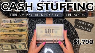 Cash Stuffing NEW Envelopes  1790  February Paycheck 3  YouTube Income  Future Small Business [upl. by Oirasec976]