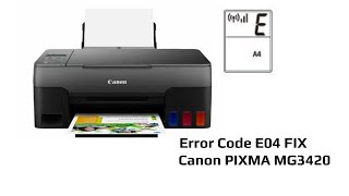 Canon PIXMA MG3420 Error Code E04 Fix [upl. by Assital]