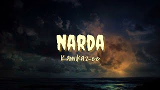 Narda  Kamikazee lyrics [upl. by Buskirk]