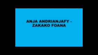 Anja Andrianjafy  Zakako foana [upl. by Eintroc]