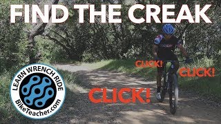 How to diagnose a creaking bottom bracket pedal chainring or crankset [upl. by Velvet]