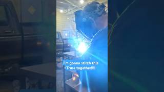 First Step Stitch welding the Barnes 4x4 Truss [upl. by Conover]