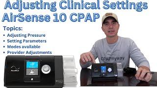 How to Adjust Clinical Settings  AirSense 10 [upl. by Nednil]