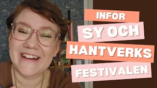 Inför Sy och hantverksfestivalen i Umeå [upl. by Letnuahs704]