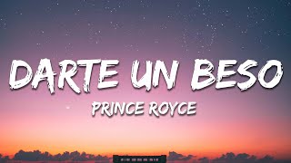 Prince Royce  Darte Un Beso LetraLyrics [upl. by Assenay]