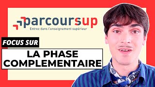 Comment se passe la phase complémentaire de Parcoursup 2022 [upl. by Loyce393]