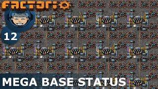 FROM ZERO TO MEGABASE  Factorio Part 12  MEGA BASE STATUS [upl. by Aurelia283]