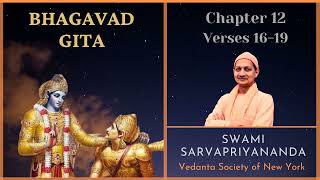 141 Bhagavad Gita I Chapter 12 Verses 1619 I Swami Sarvapriyananda [upl. by Isdnil438]