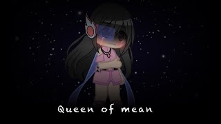 Queen of mean GLMV gacha music video 2024 full movie [upl. by Orest948]