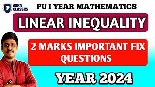 1st PUC MATHS LINEAR INEQUALITY 2 MARKS IMPORTANT QUESTIONS 2024 PARTC IMPORTANT 3 MARKS QUESTION [upl. by Eletnahc10]