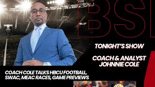 Coach Johnnie Coles HOTTEST HBCU Football Games Of Week 6 [upl. by Ivana]