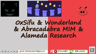 0xSifu Wonderland Abracadabra MIM and Alameda Research [upl. by Llehsal]