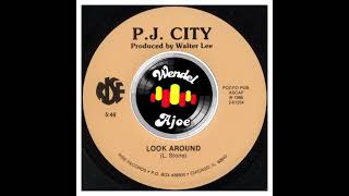 PJ City  Look Around [upl. by Renmus]