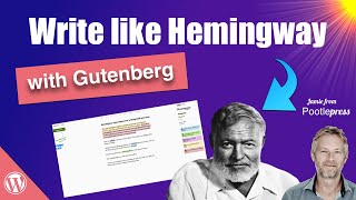 Learn to write like Hemingway with the Gutenberg Block Editor well kinda [upl. by Idissak]